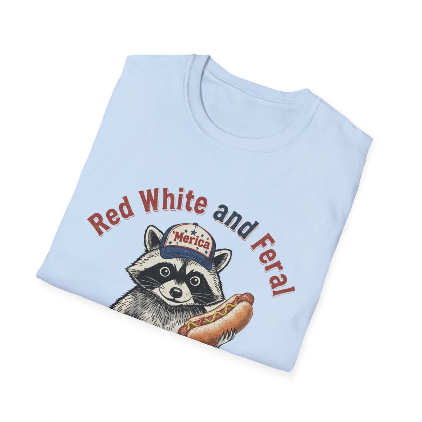 Raccoon Hot Dog Tee - “Red White and Feral” Patriotic Funny Graphic T-Shirt