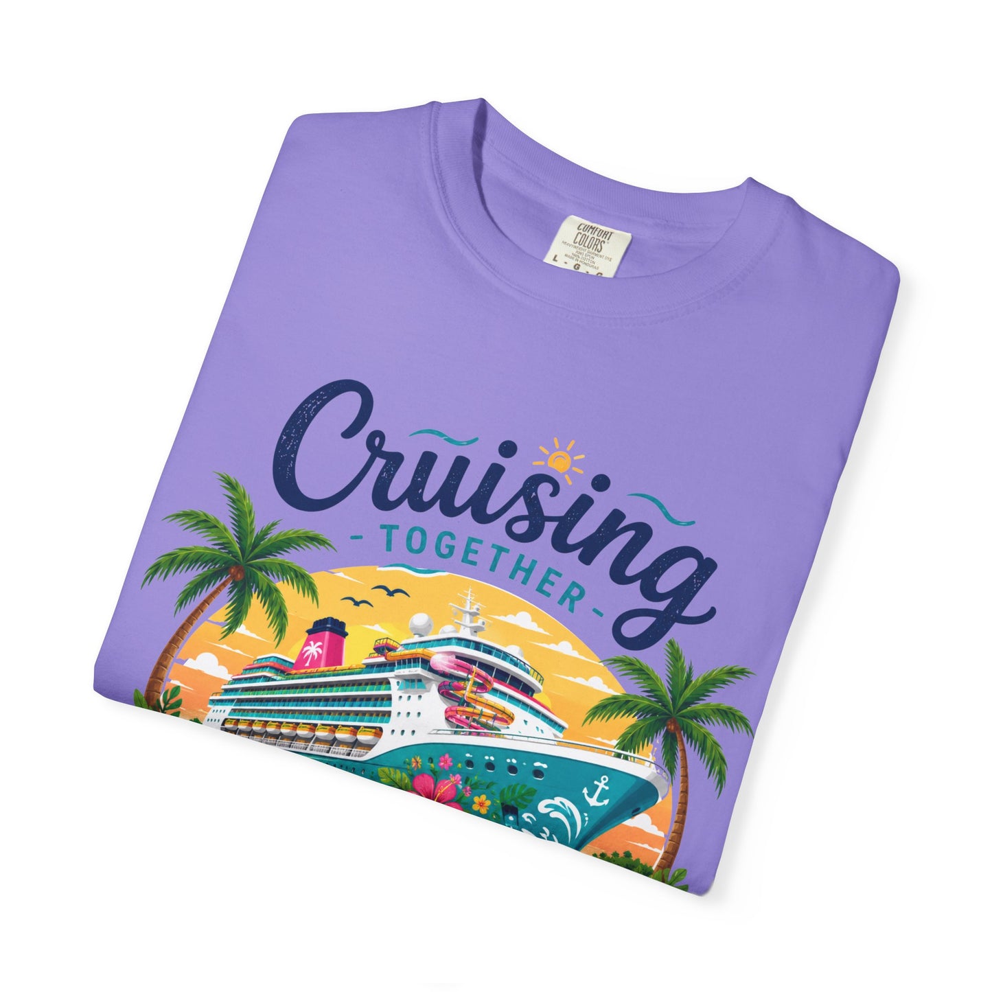 Cruising Together T-Shirt — “Making Memories One Port at a Time” Cruise Vacation Tee