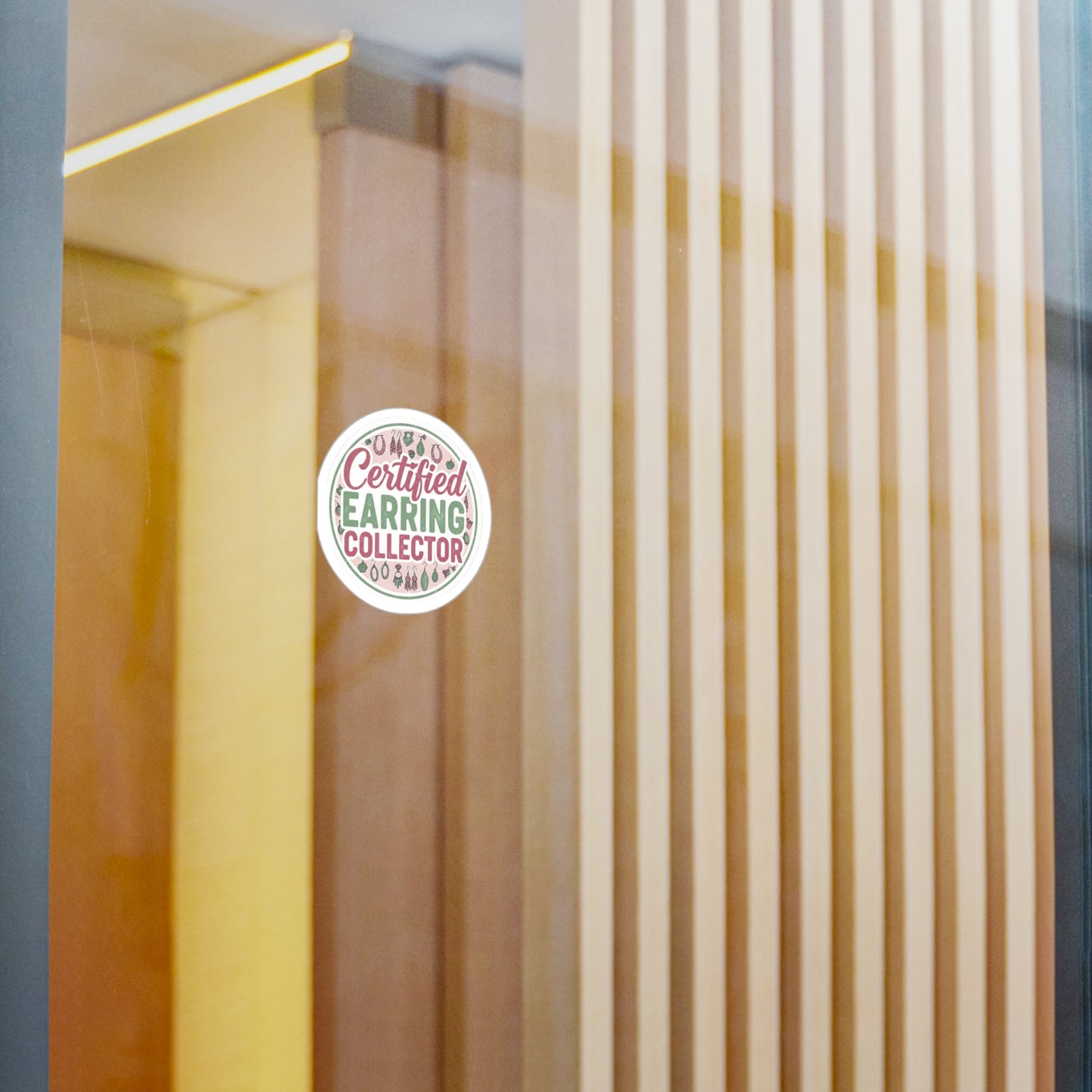 Certified Earring Collector Vinyl Sticker — Kiss-Cut Decal for Jewelry Lovers