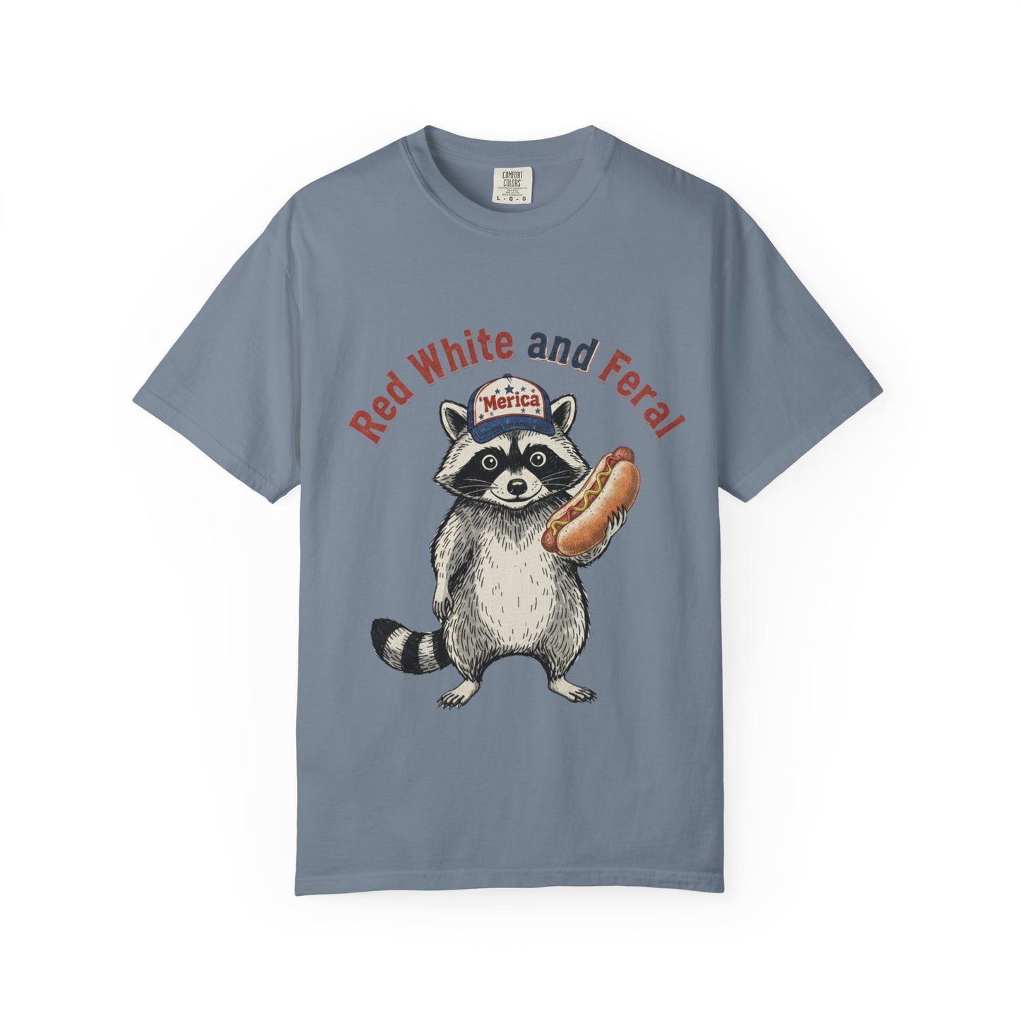 Patriotic Raccoon T-Shirt — "Red White and Feral" Hot Dog Design