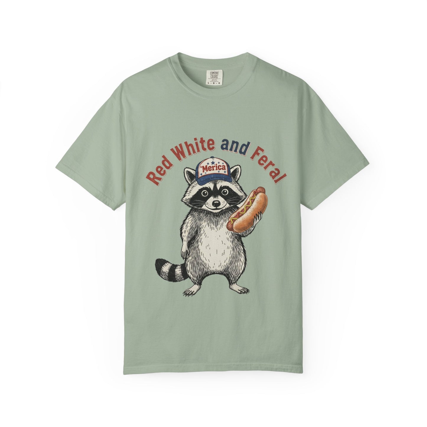 Patriotic Raccoon T-Shirt — "Red White and Feral" Hot Dog Design