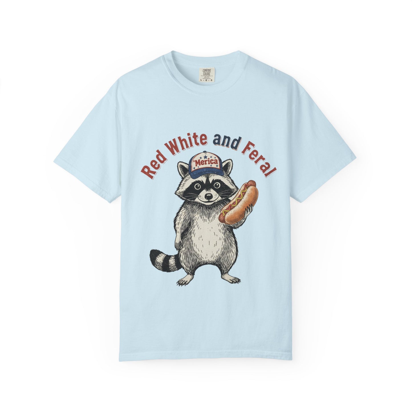 Patriotic Raccoon T-Shirt — "Red White and Feral" Hot Dog Design