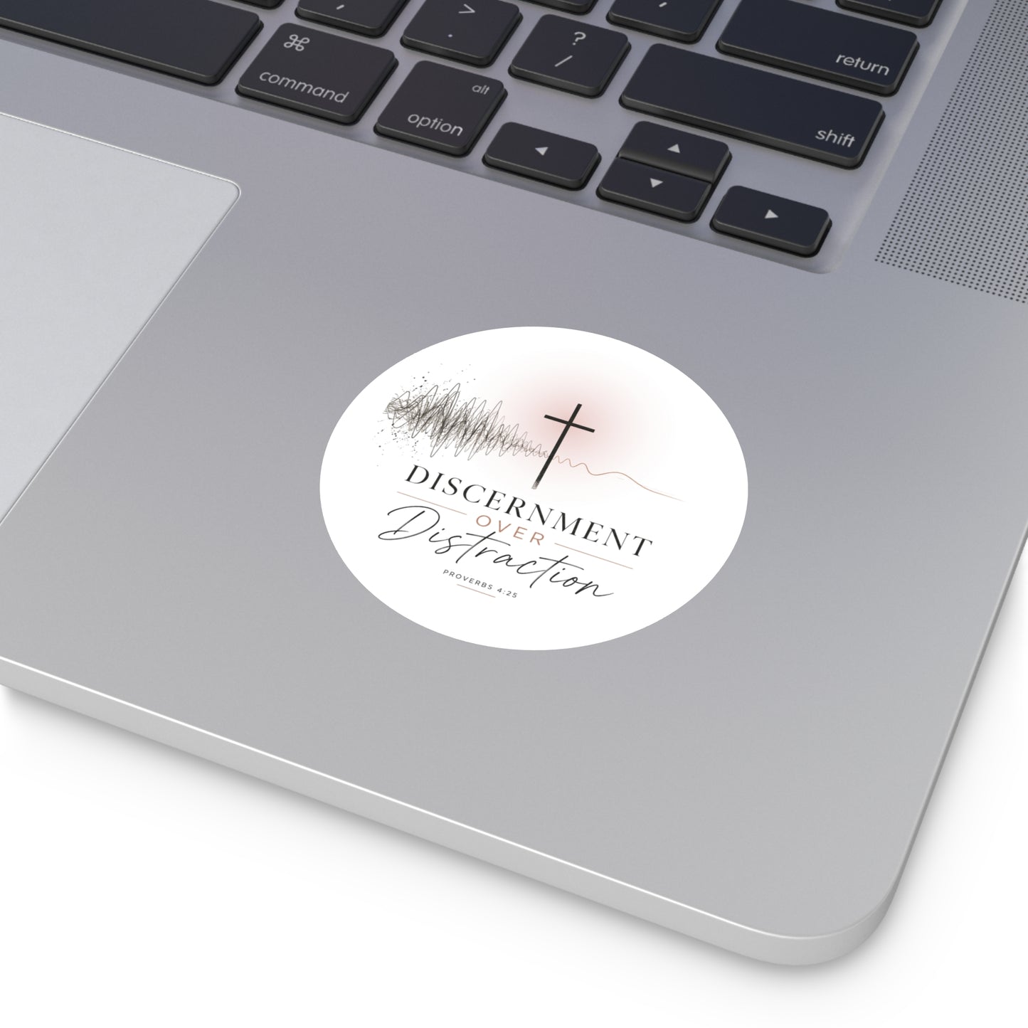 Discernment Over Distraction Round Sticker — Christian Cross Inspirational Vinyl
