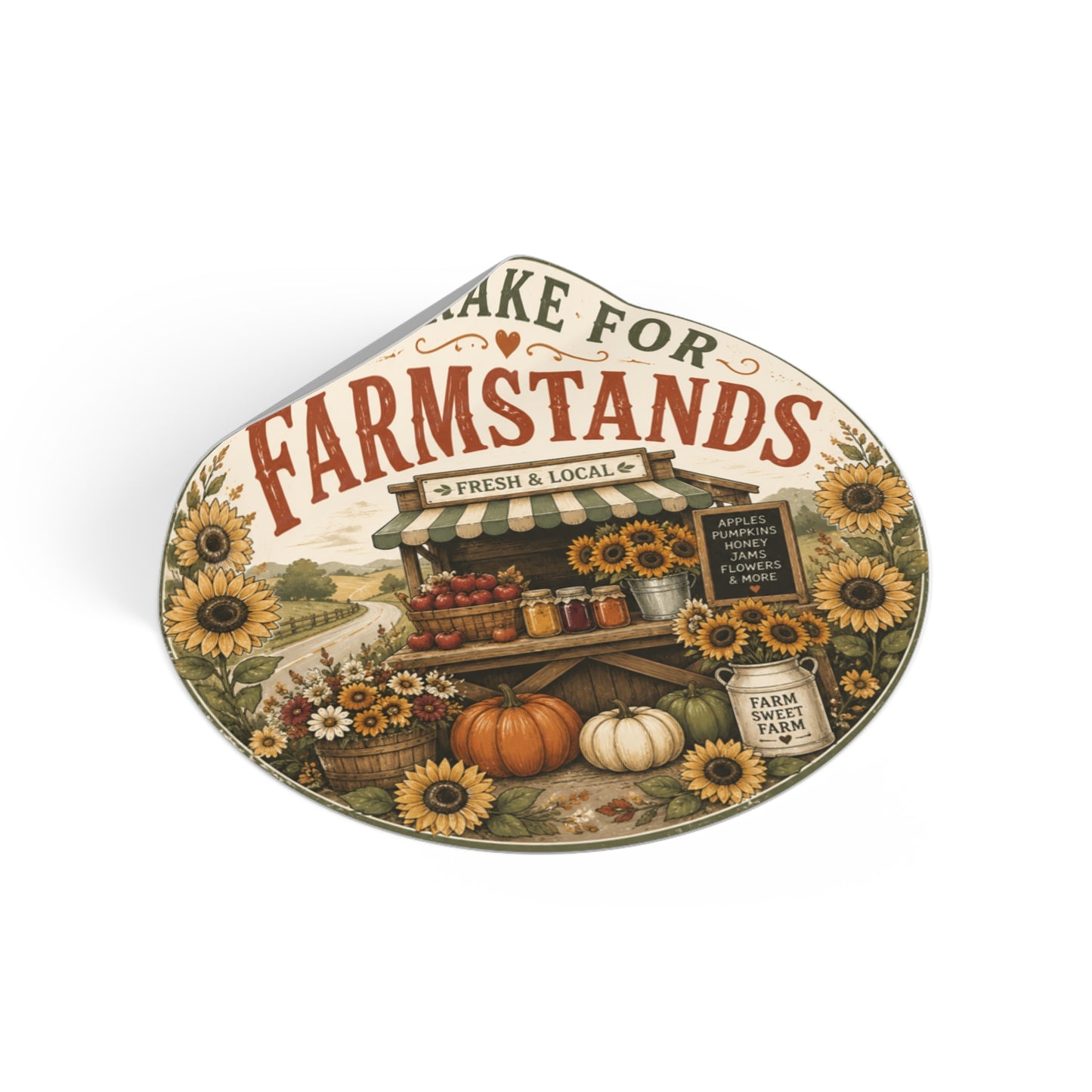 I Brake for Farmstands Round Vinyl Sticker — Vintage Fall Farmstand Pumpkin & Sunflower Decal