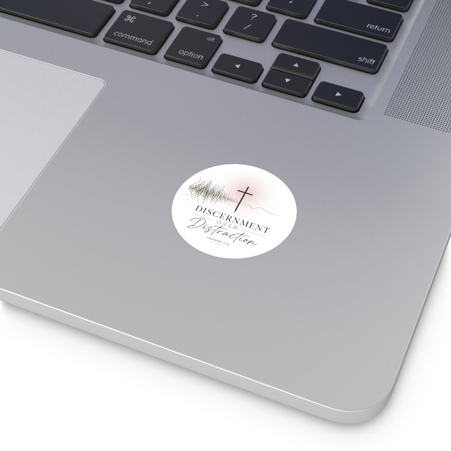 Discernment Over Distraction Round Sticker — Christian Cross Inspirational Vinyl