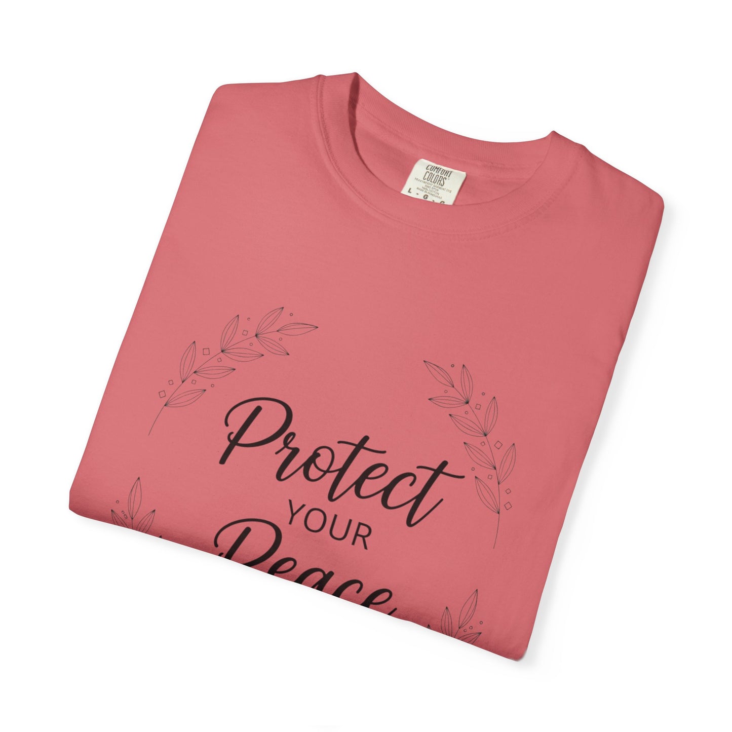 Protect Your Peace T-Shirt — Inspirational Floral Graphic Tee