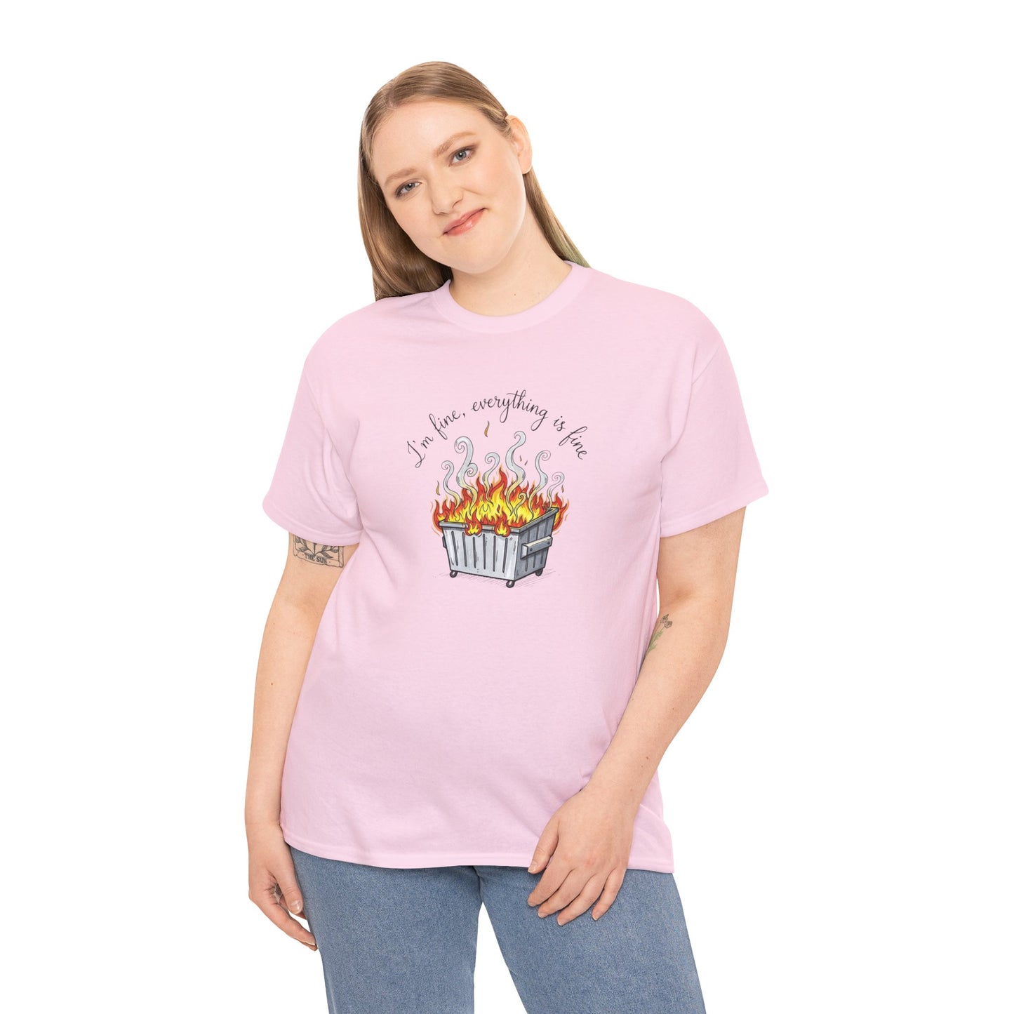 T-Shirt — 'It's Fine, Everything Is Fine' Dumpster Fire Graphic Tee