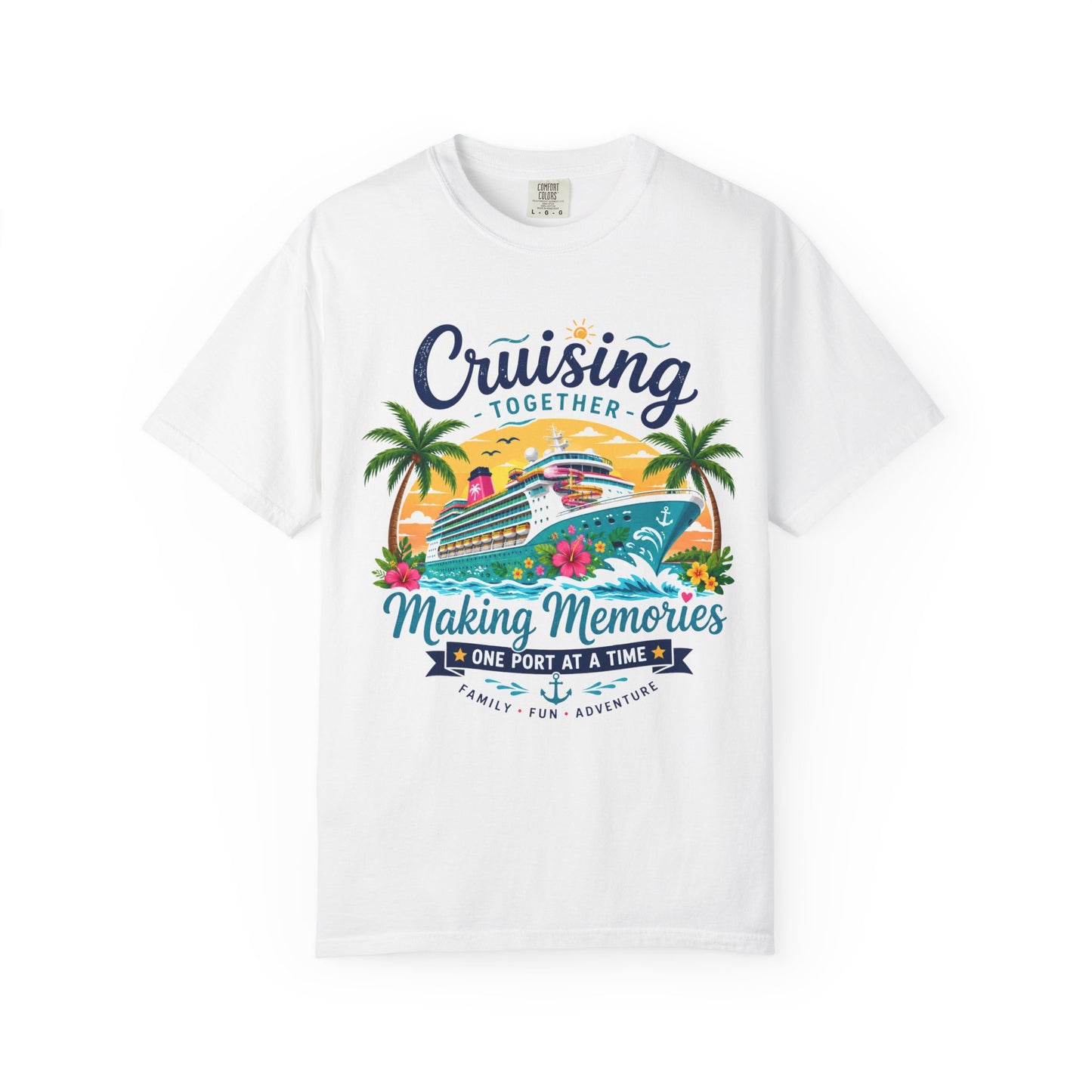 Cruising Together T-Shirt — “Making Memories One Port at a Time” Cruise Vacation Tee