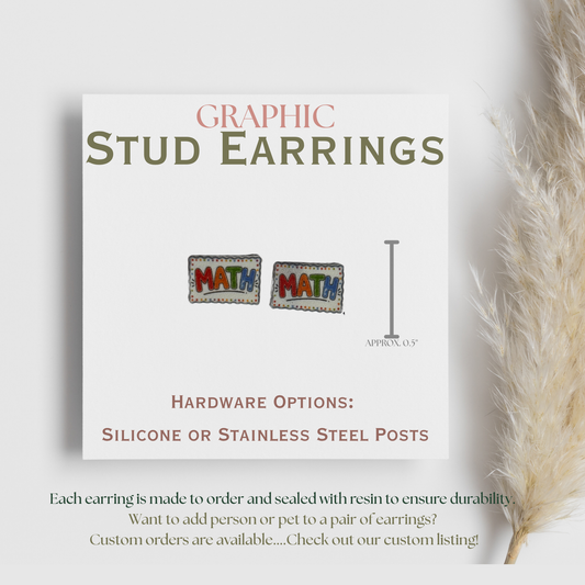 Math Teacher Stud Earrings, Cute Math Earrings, Classroom Jewelry, STEM Teacher Gift, Back to School Earrings, Graphic Stud Earrings