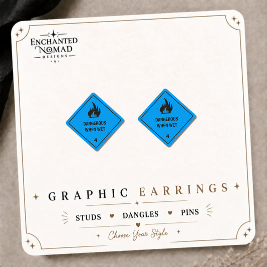 Dangerous When Wet Stud Earrings on the tilted Enchanted Nomad Designs card