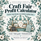 Craft Fair Profit Calculator — Google Sheets Template — Teal Edition
